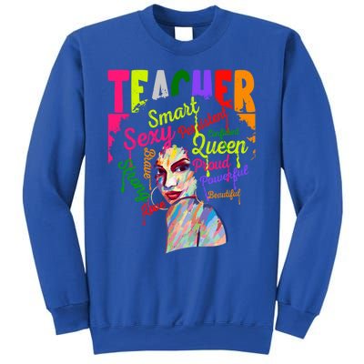 African American Black History Juneteenth Teacher Cool Gift Sweatshirt