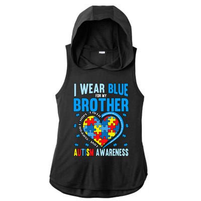 Autism Awareness Brother funny support Ladies PosiCharge Tri-Blend Wicking Draft Hoodie Tank