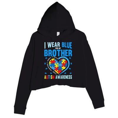 Autism Awareness Brother funny support Crop Fleece Hoodie