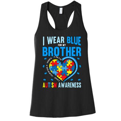 Autism Awareness Brother funny support Women's Racerback Tank