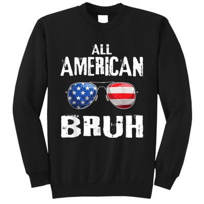 All American Bruh 4th Of July Patriotic Teens Sweatshirt