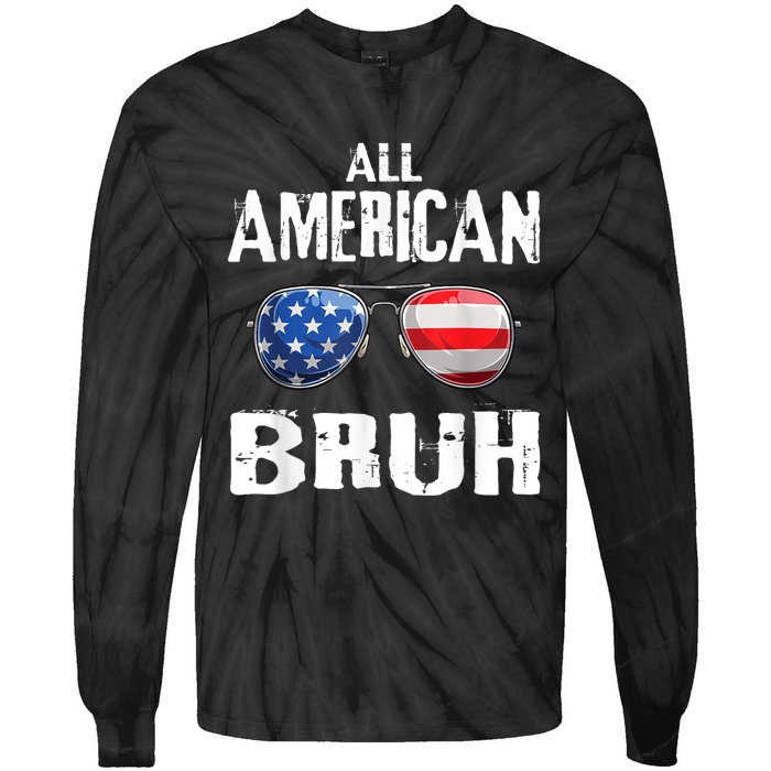 All American Bruh 4th Of July Patriotic Teens Tie-Dye Long Sleeve Shirt