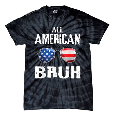 All American Bruh 4th Of July Patriotic Teens Tie-Dye T-Shirt