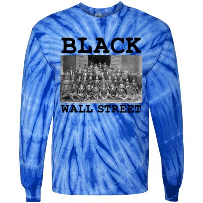 African American Business Black History Black Wall Street Gift Tie-Dye Long Sleeve Shirt