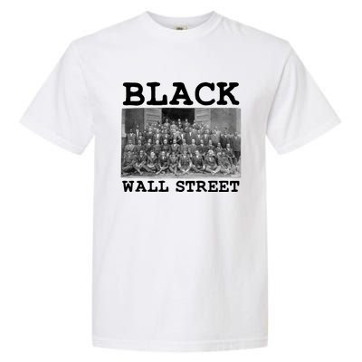 African American Business Black History Black Wall Street Gift Garment-Dyed Heavyweight T-Shirt