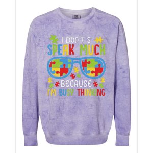 Autism Awareness Boys I Don't Speak Much I'm Busy Thinking Colorblast Crewneck Sweatshirt