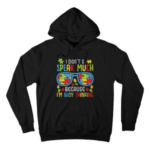 Autism Awareness Boys I Don't Speak Much I'm Busy Thinking Hoodie