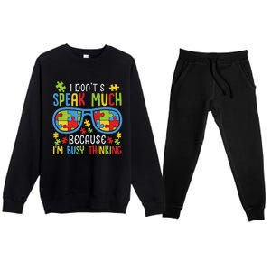 Autism Awareness Boys I Don't Speak Much I'm Busy Thinking Premium Crewneck Sweatsuit Set