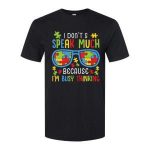 Autism Awareness Boys I Don't Speak Much I'm Busy Thinking Softstyle CVC T-Shirt