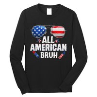 All American Bruh Fourth Of July American Teen Long Sleeve Shirt