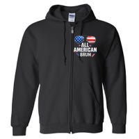 All American Bruh Fourth Of July American Teen Full Zip Hoodie