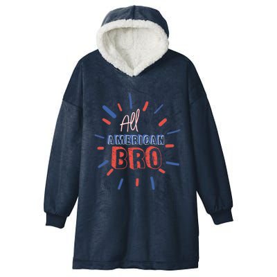 All American Bro Brother Matching Family 4th Of July Holiday Gift Hooded Wearable Blanket