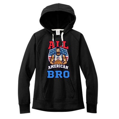 All American Bro Design 4th Of July Basketball Great Gift Women's Fleece Hoodie