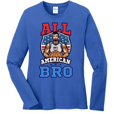 All American Bro Design 4th Of July Basketball Great Gift Ladies Long Sleeve Shirt