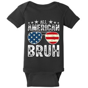 All American Bruh Funny 4th Of July Boy Fourth Baby Bodysuit