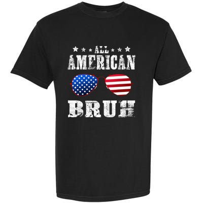 All American Bruh 4th Of July Boy Patriotic Garment-Dyed Heavyweight T-Shirt