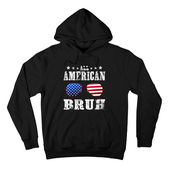 All American Bruh 4th Of July Boy Patriotic Hoodie