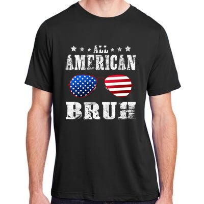 All American Bruh 4th Of July Boy Patriotic Adult ChromaSoft Performance T-Shirt