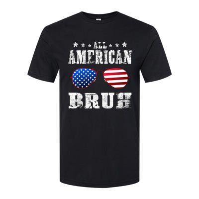 All American Bruh 4th Of July Boy Patriotic Softstyle CVC T-Shirt