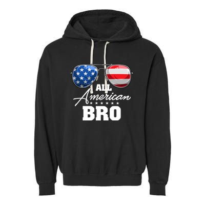 All American Bro Brother Usa Flag Sunglasses 4th Of July Gift Garment-Dyed Fleece Hoodie