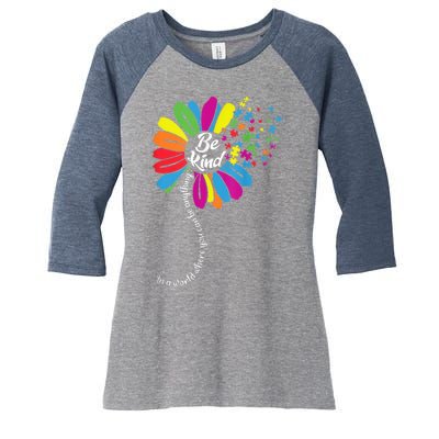 Autism Awareness Be Kind Cool Colorful Flower Women's Tri-Blend 3/4-Sleeve Raglan Shirt