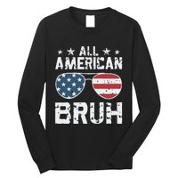 All American Boy American Dude American Bruh Long Sleeve Shirt