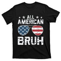 All American Boy American Dude American Bruh T-Shirt