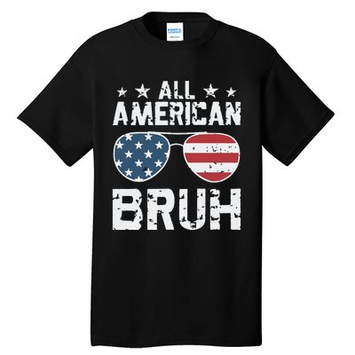 All American Boy American Dude American Bruh Tall T-Shirt