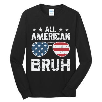 All American Boy American Dude American Bruh Tall Long Sleeve T-Shirt