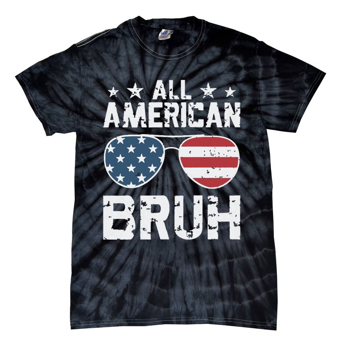 All American Boy American Dude American Bruh Tie-Dye T-Shirt