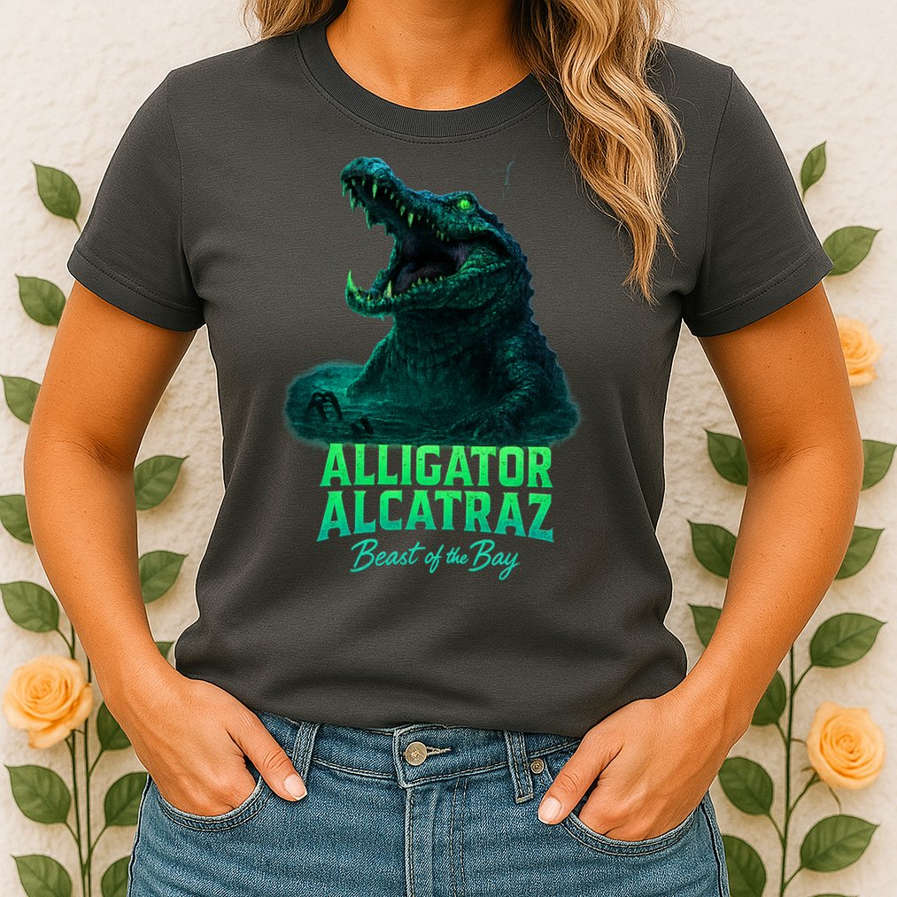 Alligator Alcatraz Beast Of The Bay Womens T-Shirt