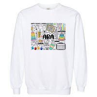 Aba Applied Behavior Analysis Bcba Behavior Analyst Autism Garment-Dyed Sweatshirt