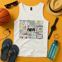 Aba Applied Behavior Analysis Bcba Behavior Analyst Autism Tank Top