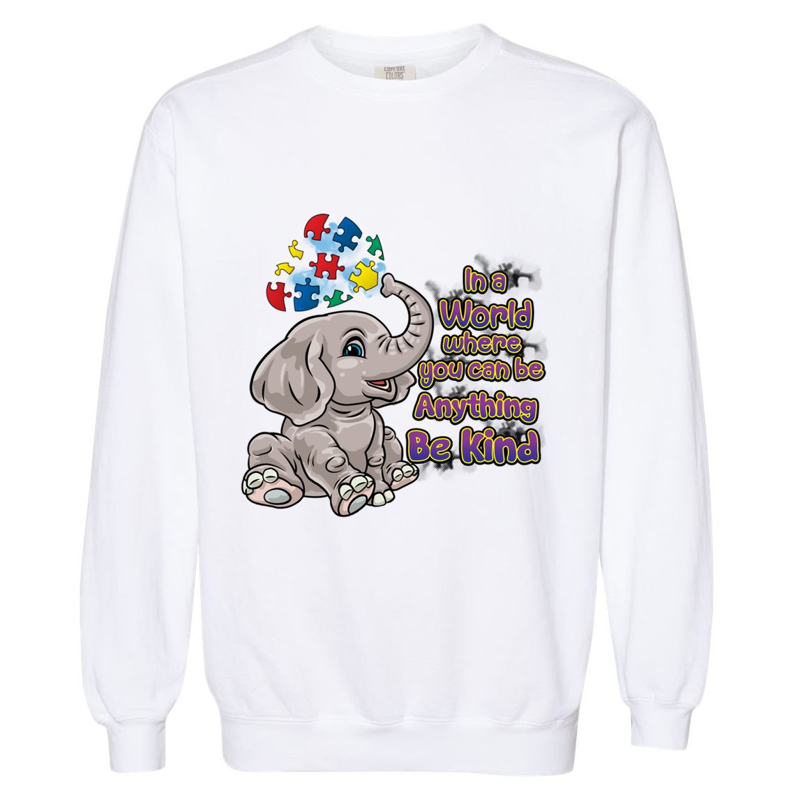Autism Awareness Be Kind Elephant Puzzle Teacher Mom Funny Gift Garment-Dyed Sweatshirt