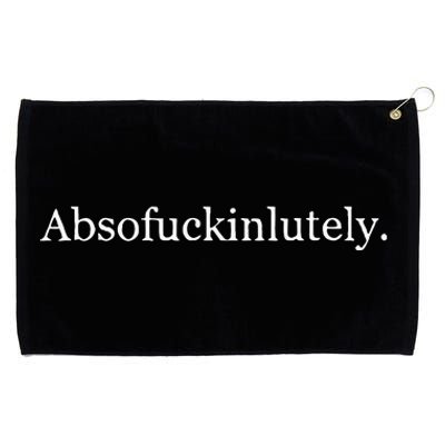 Absofukinlutely Grommeted Golf Towel