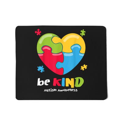 Autism Awareness  - Be Kind Puzzle Heart Kindness Mousepad