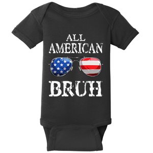 All American Bruh 4th Of July Boy Patriotic Teens Baby Bodysuit