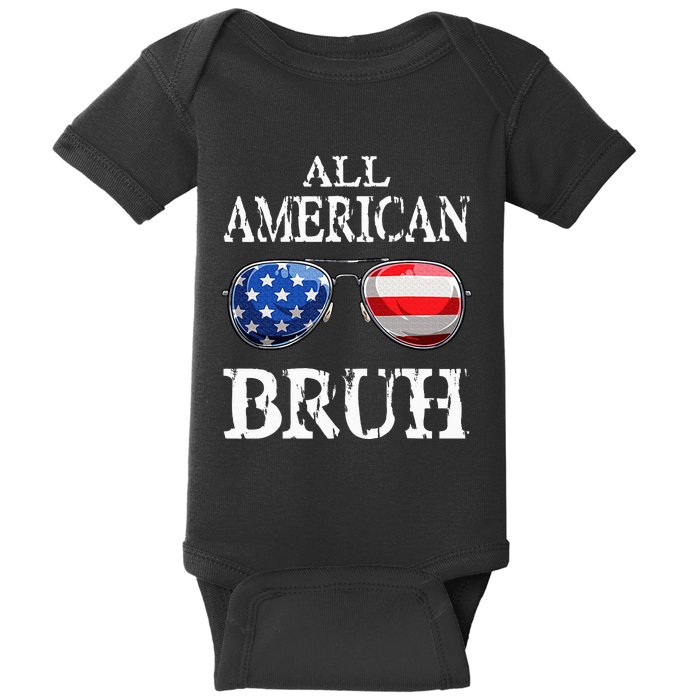 All American Bruh 4th Of July Boy Patriotic Teens Baby Bodysuit