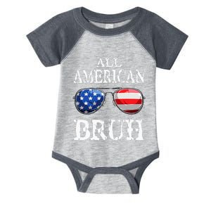 All American Bruh 4th Of July Boy Patriotic Teens Infant Baby Jersey Bodysuit