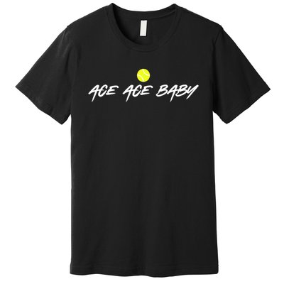 Ace Ace Baby Premium T-Shirt