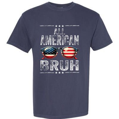 All American Bruh 4th Of July Teen Patriotic Garment-Dyed Heavyweight T-Shirt