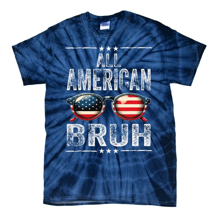 All American Bruh 4th Of July Teen Patriotic Tie-Dye T-Shirt