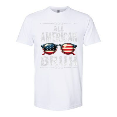 All American Bruh 4th Of July Teen Patriotic Softstyle CVC T-Shirt