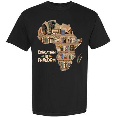 African American Black History Education Is Freedom Garment-Dyed Heavyweight T-Shirt