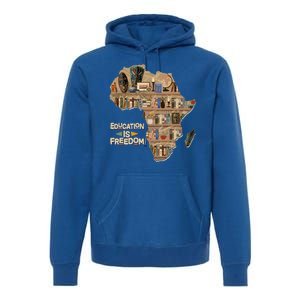 African American Black History Education Is Freedom Premium Hoodie