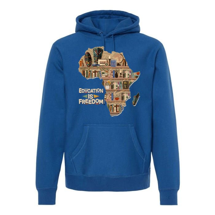 African American Black History Education Is Freedom Premium Hoodie