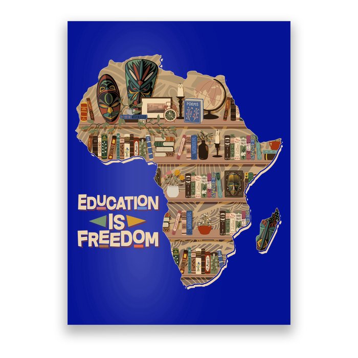 African American Black History Education Is Freedom Poster