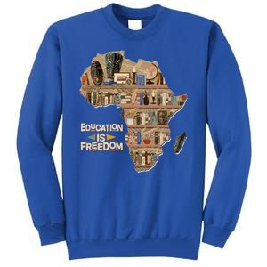 African American Black History Education Is Freedom Tall Sweatshirt