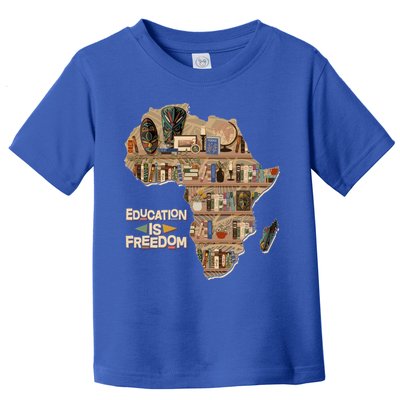 African American Black History Education Is Freedom Toddler T-Shirt