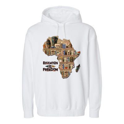 African American Black History Education Is Freedom Garment-Dyed Fleece Hoodie